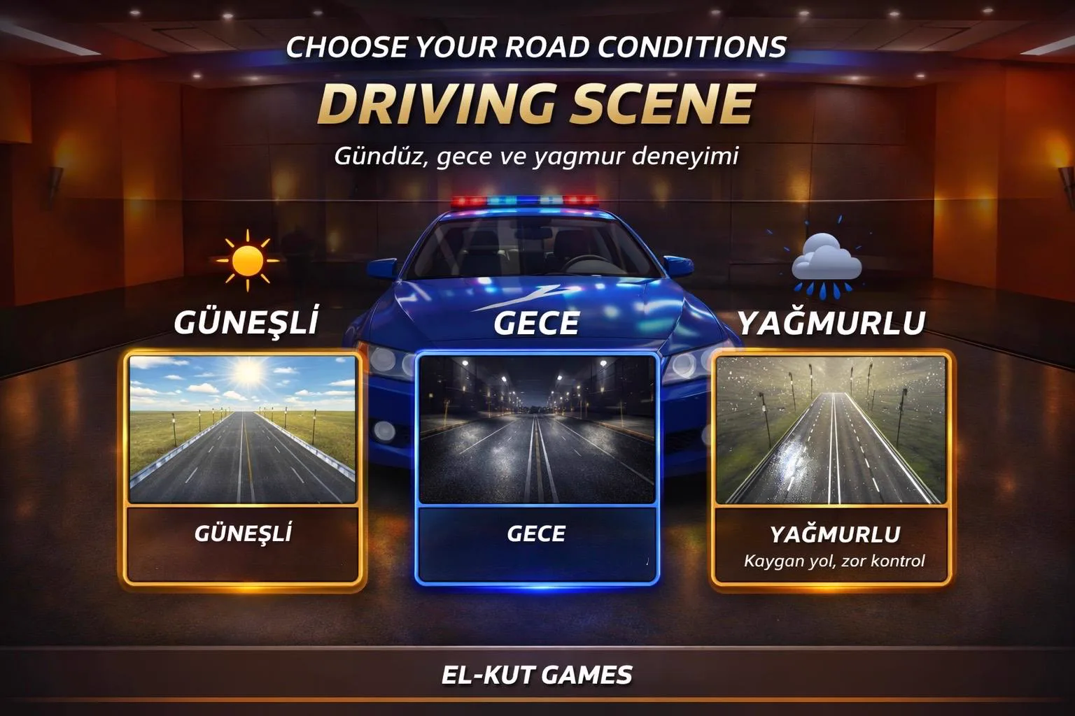 DrexZone yol koşulu seçim ekranı